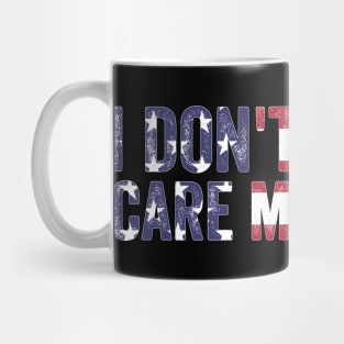 I Don't Really Care Margaret Mug